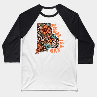 Rhode Island State Design | Artist Designed Illustration Featuring Rhode Island State Filled With Retro Flowers with Retro Hand-Lettering Baseball T-Shirt